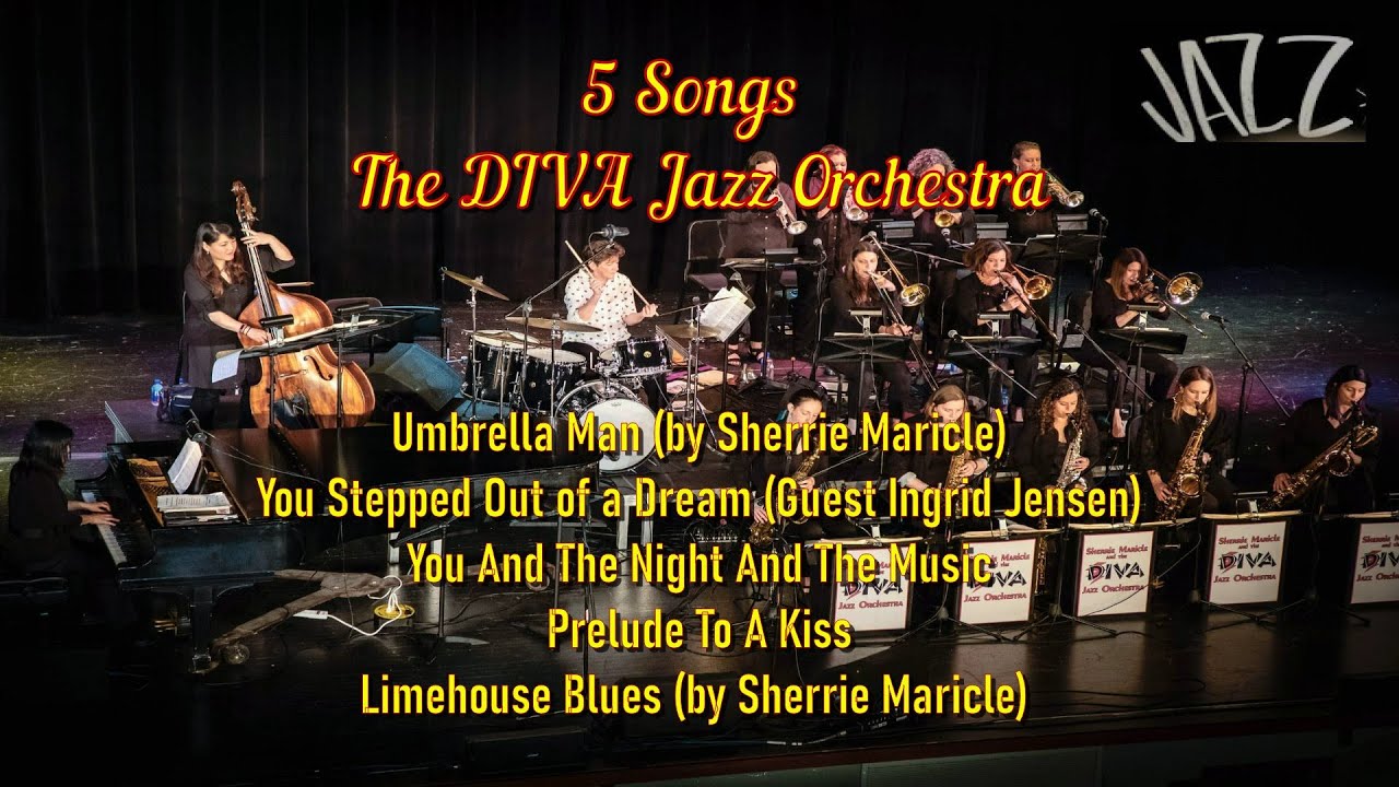 5 Songs The DIVA Jazz Orchestra, #thedivajazzorchestra #jazz #music #sherriemaricle #90s #dva #diva