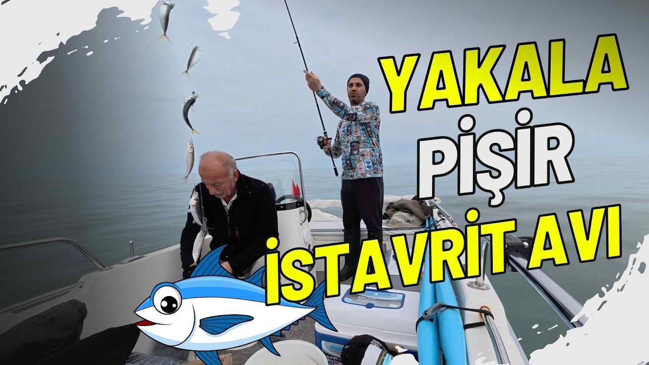 30 Hp Suzuki Motoru Denedik.İstavrit Avladık ve Yakala Pişir Yaptık.