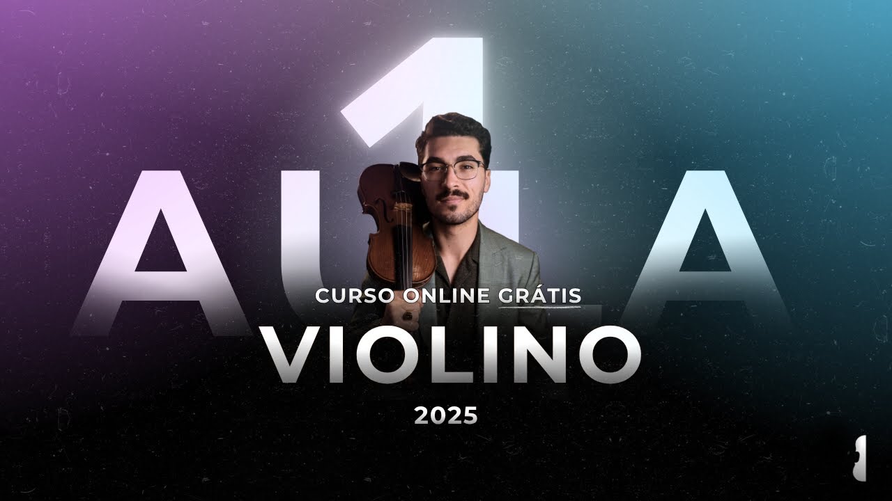 🔴 Curso Online Grátis de Violino 2025 | Aula 1