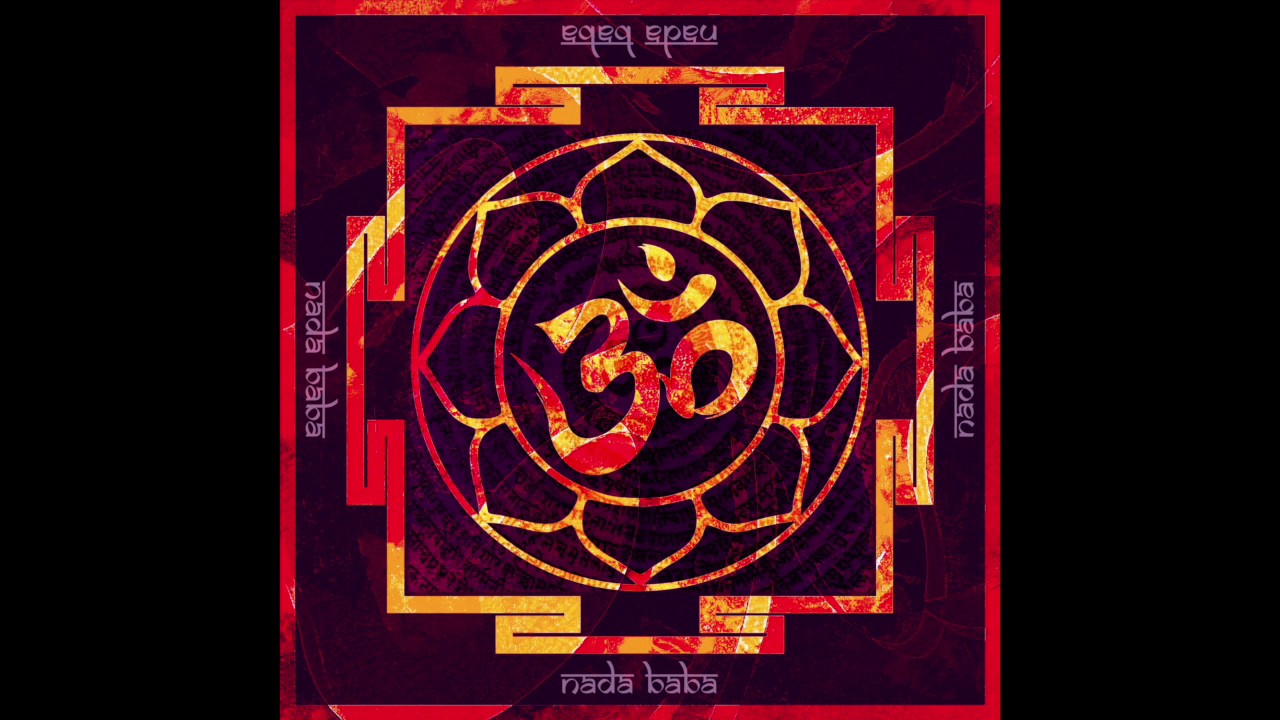 Nada Baba (Agni) - OM (Mantra)