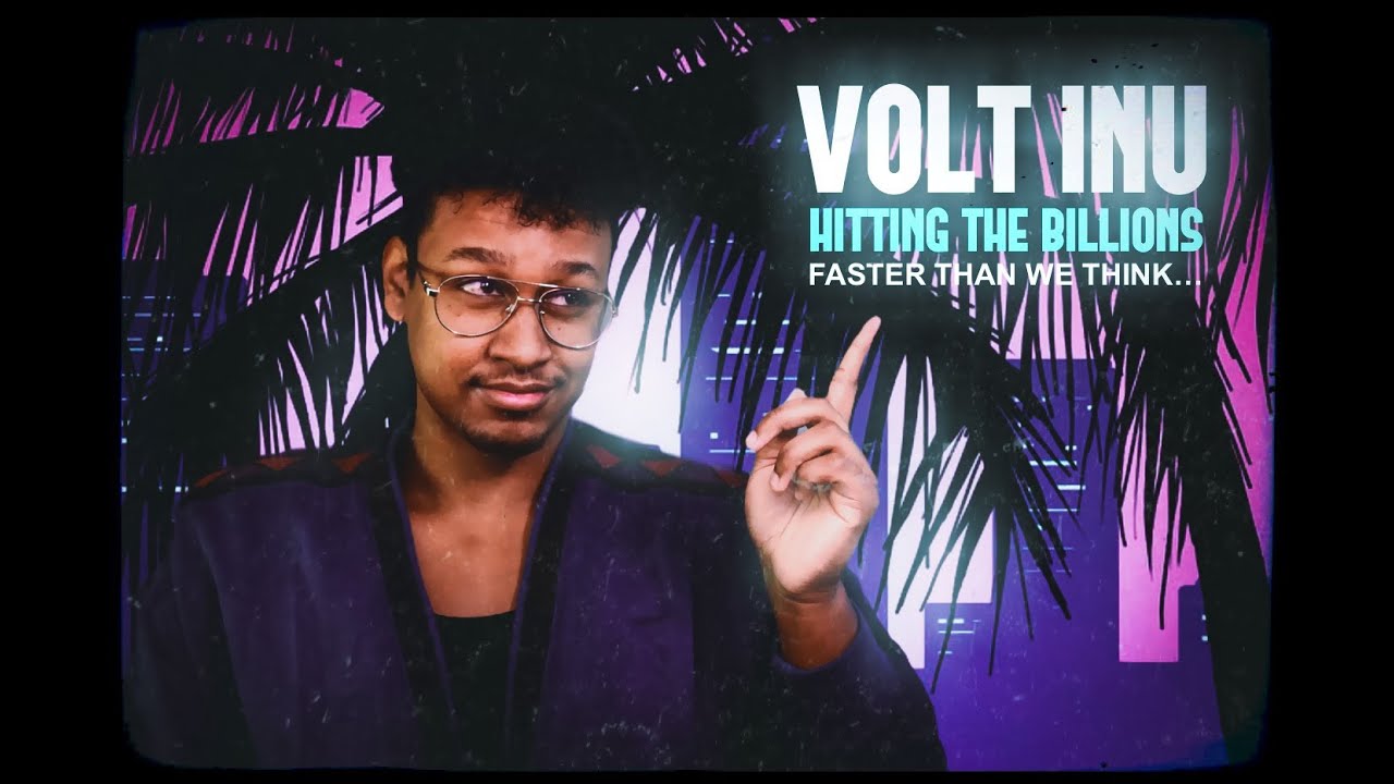 VOLT INU: | HERE'S HOW WE'RE GETTING TO THE BILLIONS - MAJOR BOMB DROP FROM VOLTOSHI!