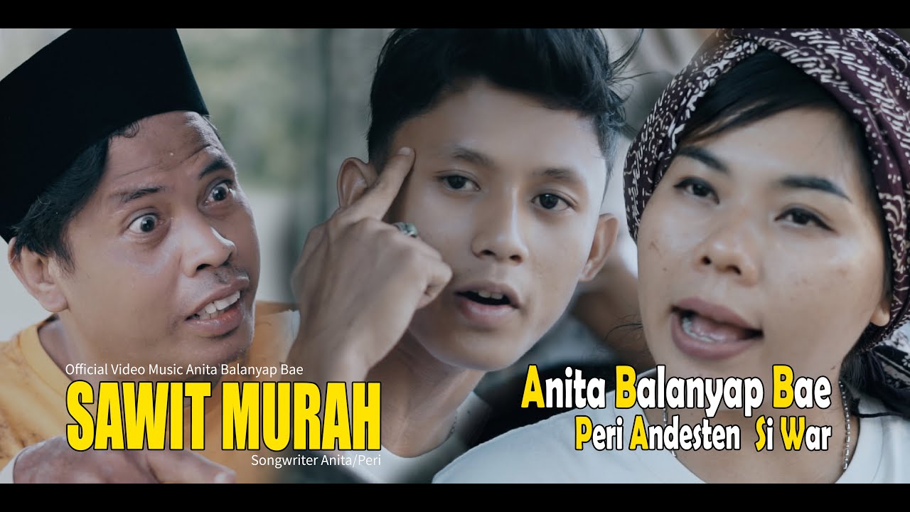 SAWIT MURAH ~ ANITA & PERI & SI WAR~ KOCAK MINANG || Official Video Music Anita Managent