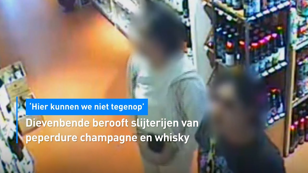 Dievenbende berooft slijterijen van peperdure champagne en whisky 🍾 | Hart van Nederland