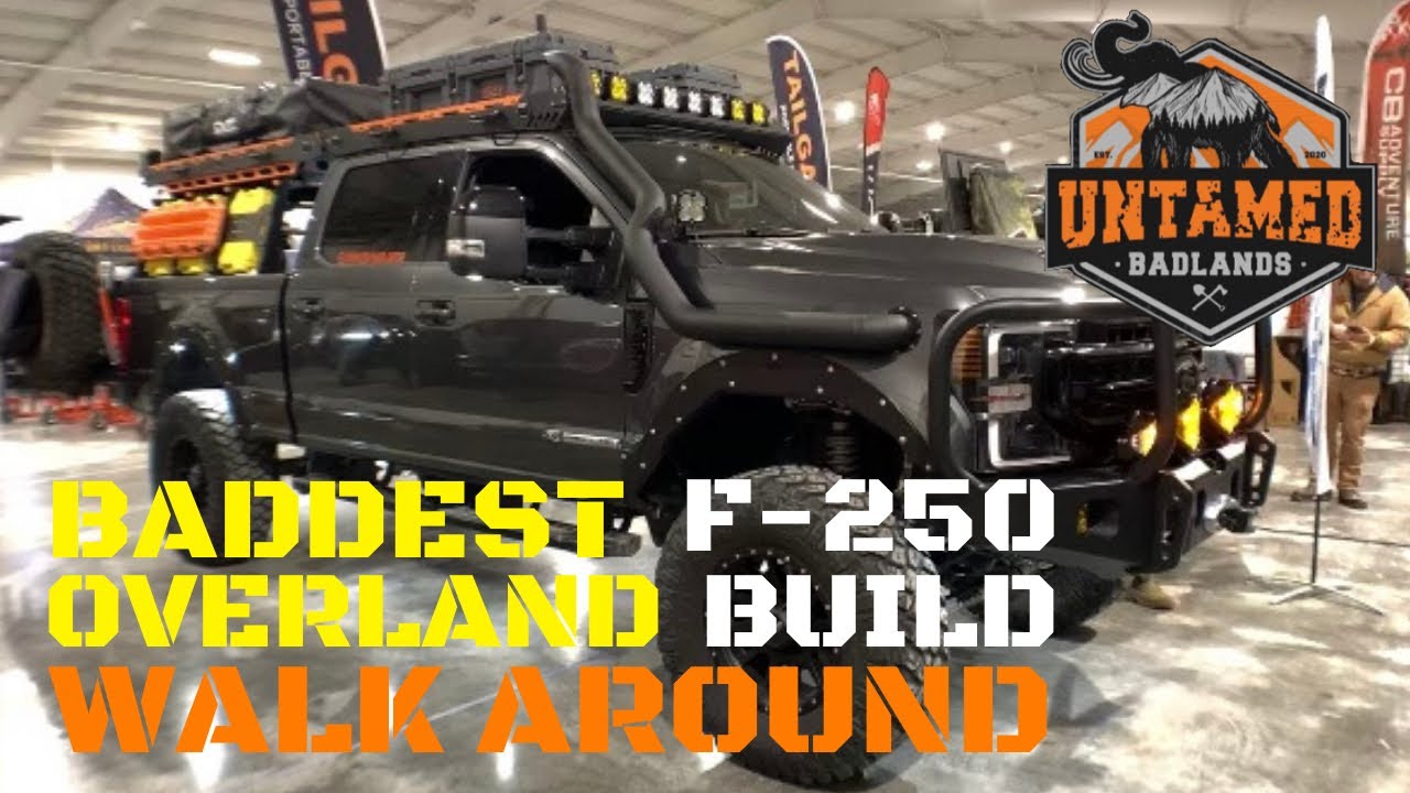 Untamed Badlands F-250 Overland Build Walk Around at MOORE Expo 2021