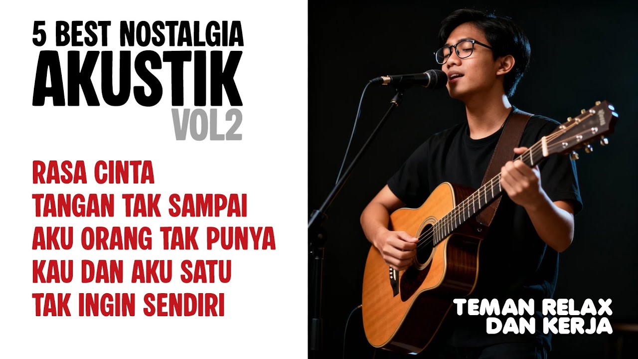 5 BEST NOSTALGIA COVER AKUSTIK By NOSTAKUSTIK