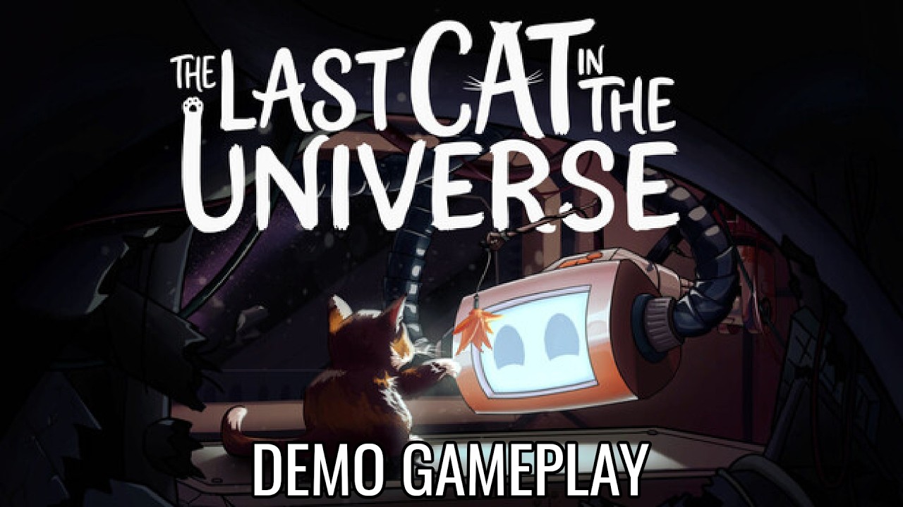 The Last Cat in the Universe - Demo Gameplay