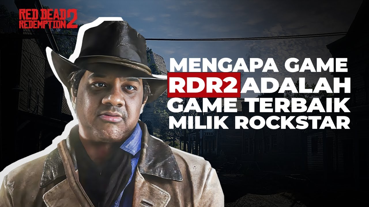 Mengapa Red Dead Redemption 2 Game GILA!! - TAG Podcast