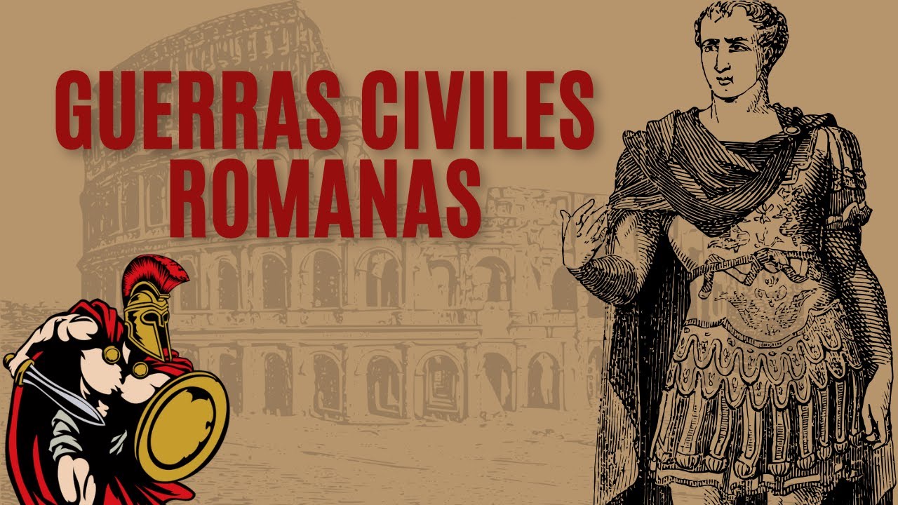 Las Guerras Civiles Romanas ⚔️