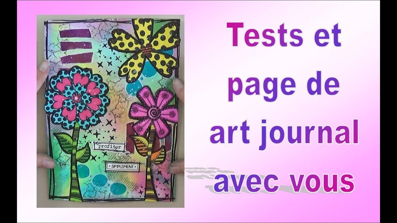 Tests fonds de pages et page art journal avec vous