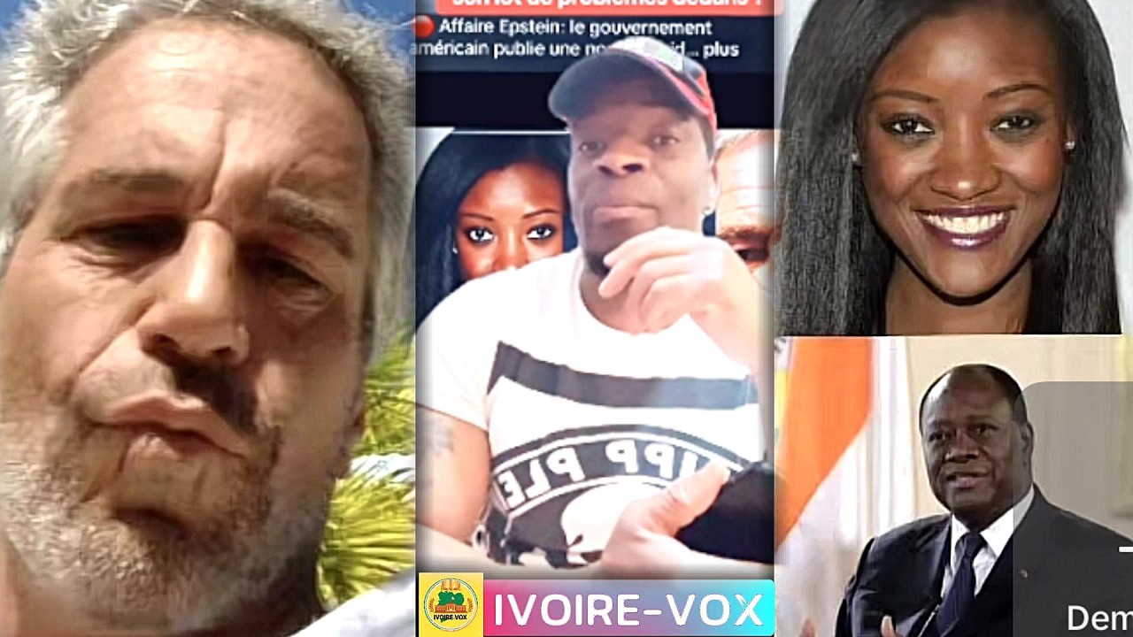 C'EST CHAUD POUR DRAMANE OUATTARA AFFAIRE DE JEFFREY EPSTEIN vs NINA KEITA....