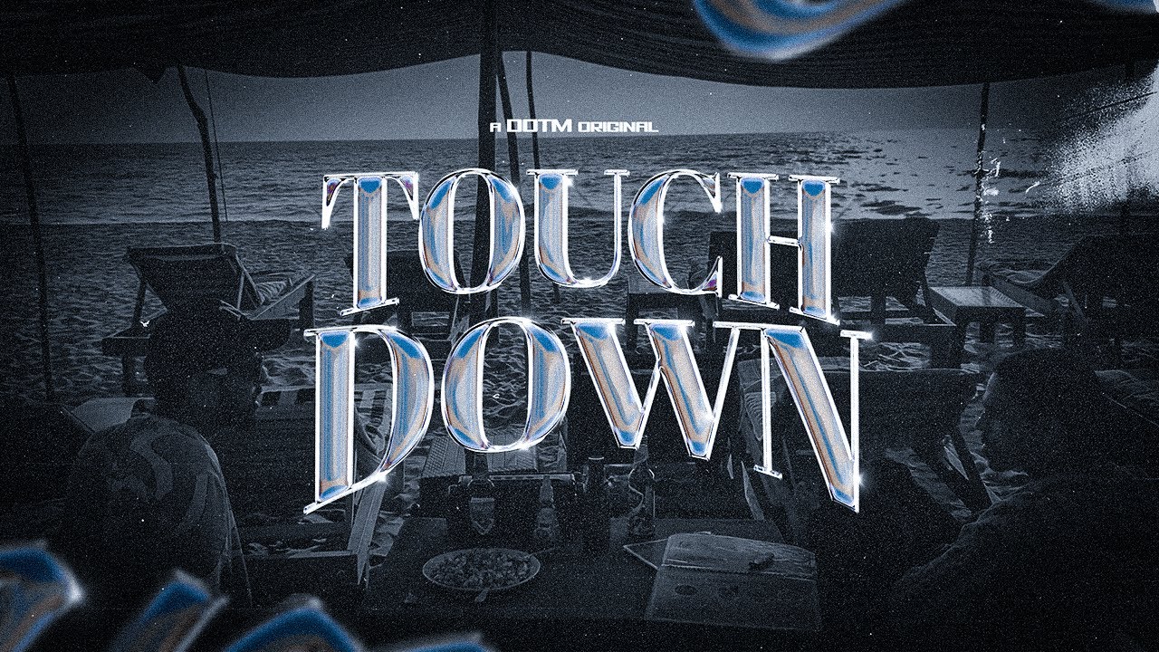 DOTM - Touch Down [Official Lyric Video]