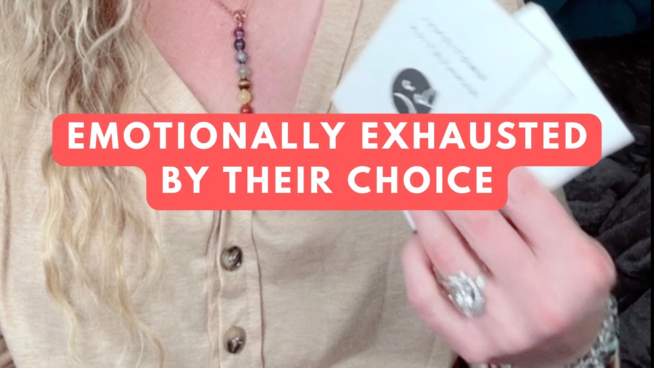 Emotionally exhausted by their choice