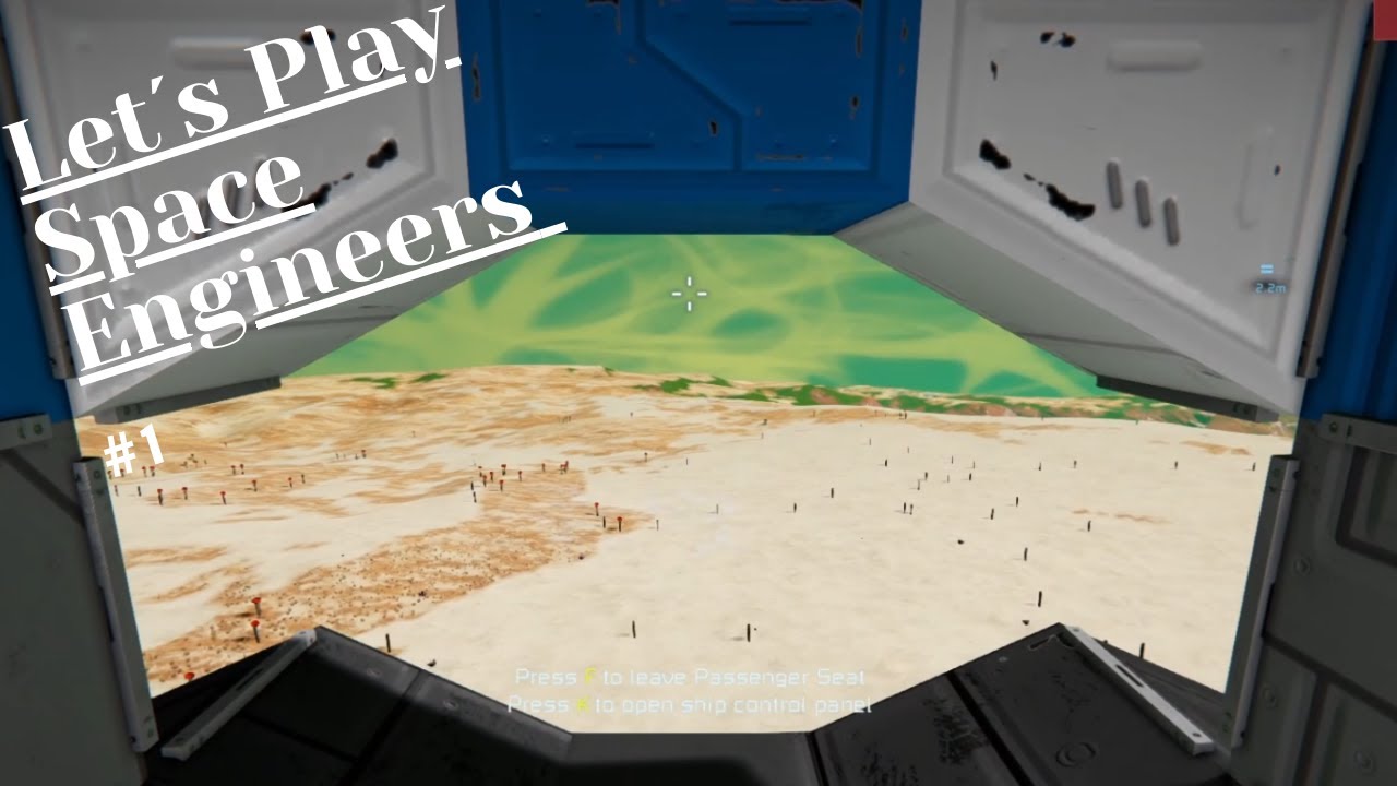 Let's Play Space Engineers #1 Erste Schritte