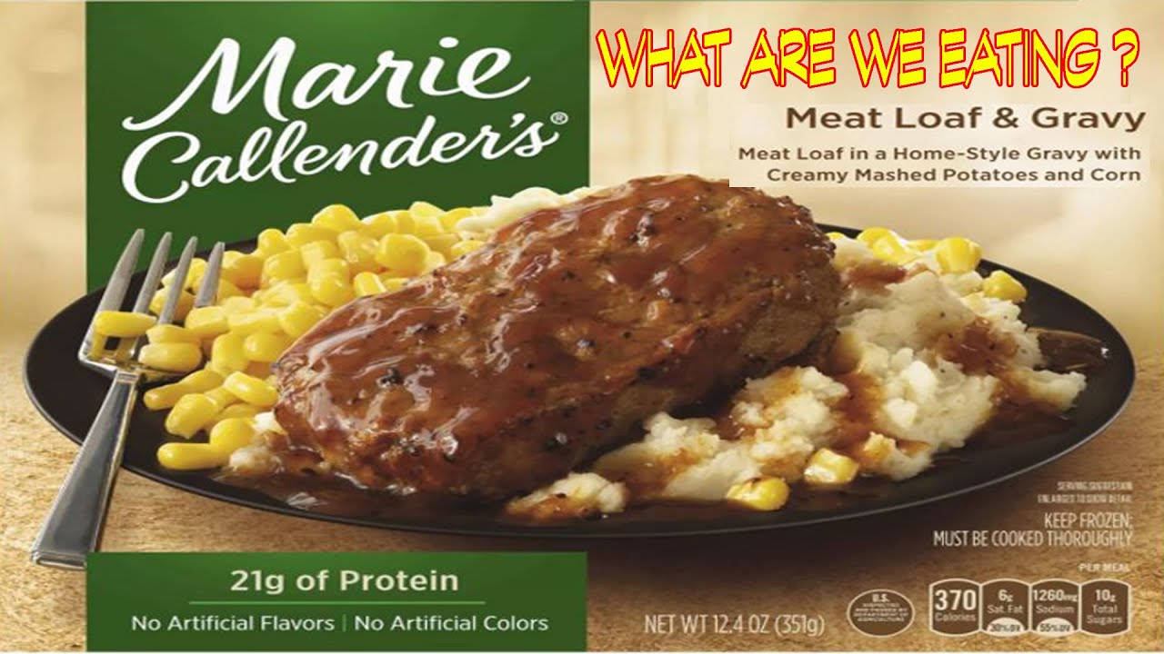 Marie Callender's Meat Loaf & Gravy Frozen Dinner - WHAT ARE WE EATING? - The Wolfe PIT