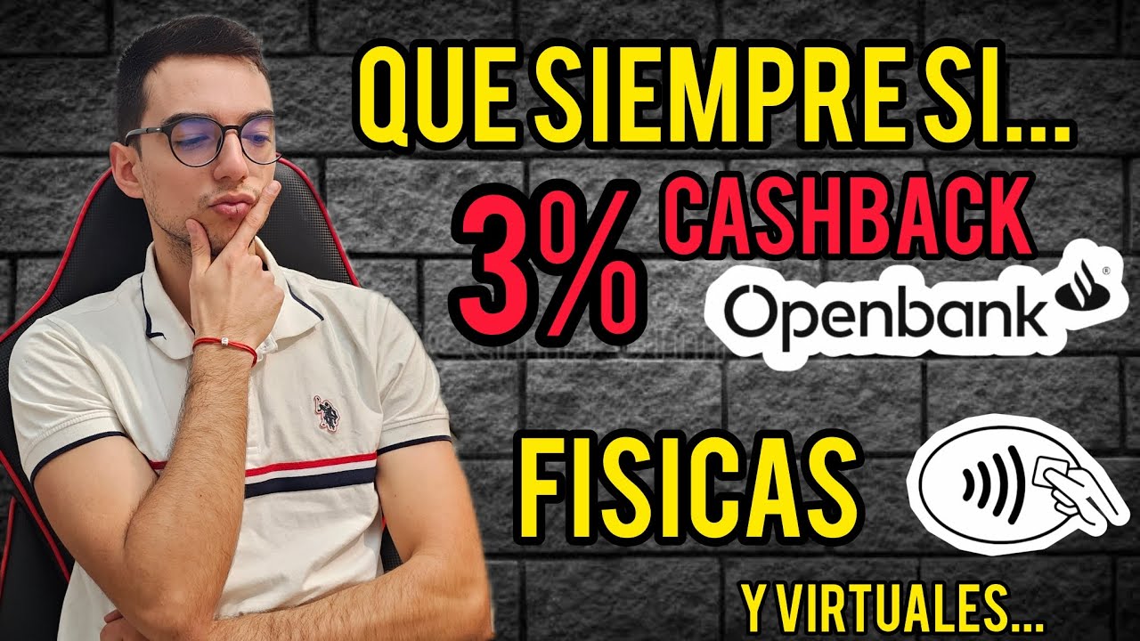 OPENBANK💳 | Contactless 3% CASHBACK 💸