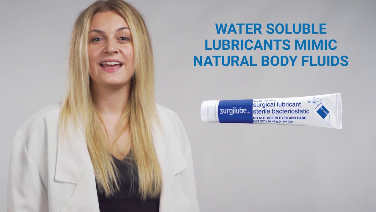 Water-Soluble Lubricants Provide Easy Clean-Up | Surgilube