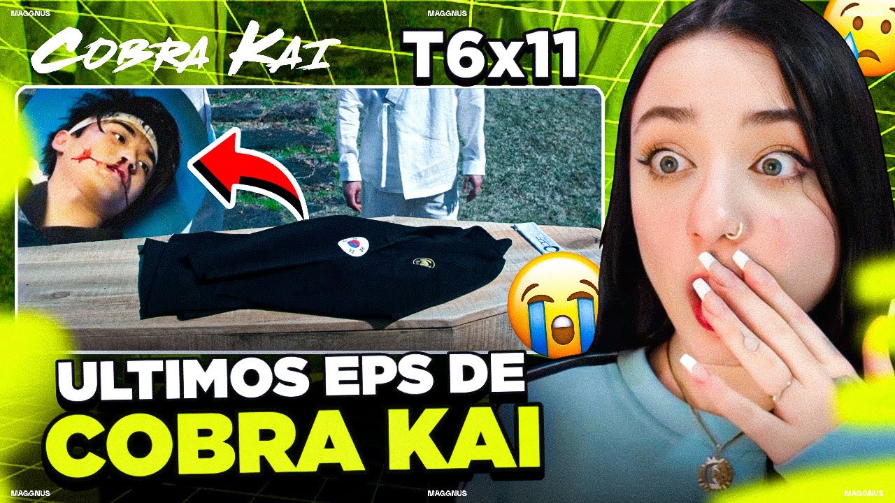 ELE REALMENTE MORREU??? - COBRA KAI: EPISÓDIOS NOVOS - EP 11 / TEMPORADA 6