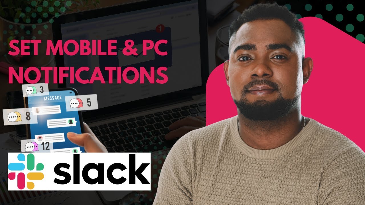 How to Set Slack Notifications for PC & Mobile | Never Miss a Message Again
