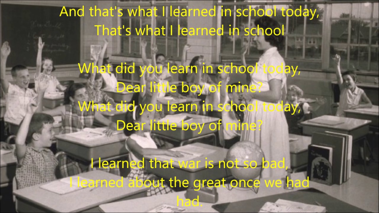Tom Paxton  What did you learn at school today with Lyrics