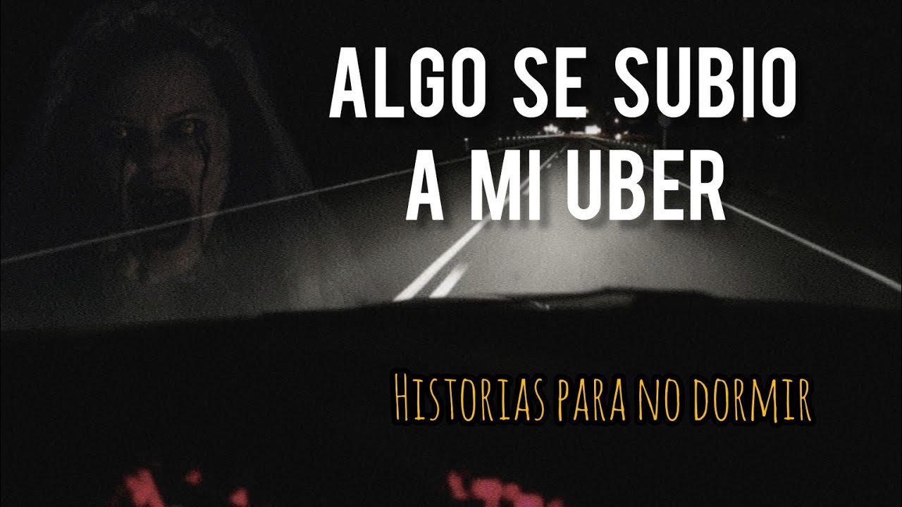 UNA ANCIANA RARA SE SUBIO A MI UBER | LA CASA DEL ARENAL |  2 HISTORIAS PERTURBADORAS