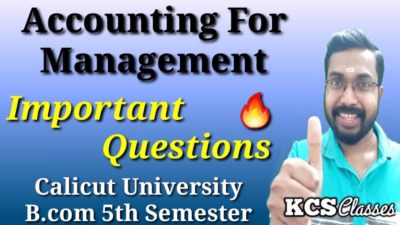 Accounting For Management|Important Questions|Calicut University B.com 5th Semester 