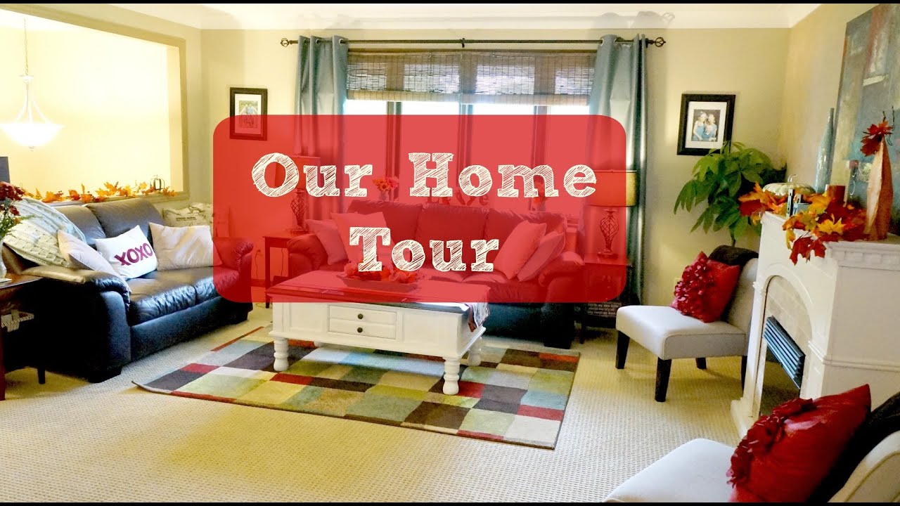 Our Home Tour