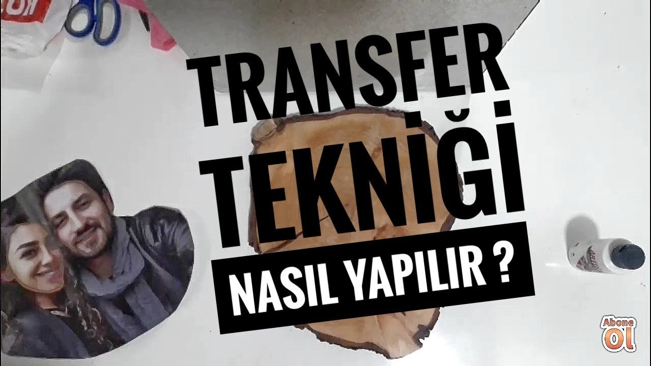TRANSFER TEKNİĞİ NASIL YAPILIR ? #transfertekniği