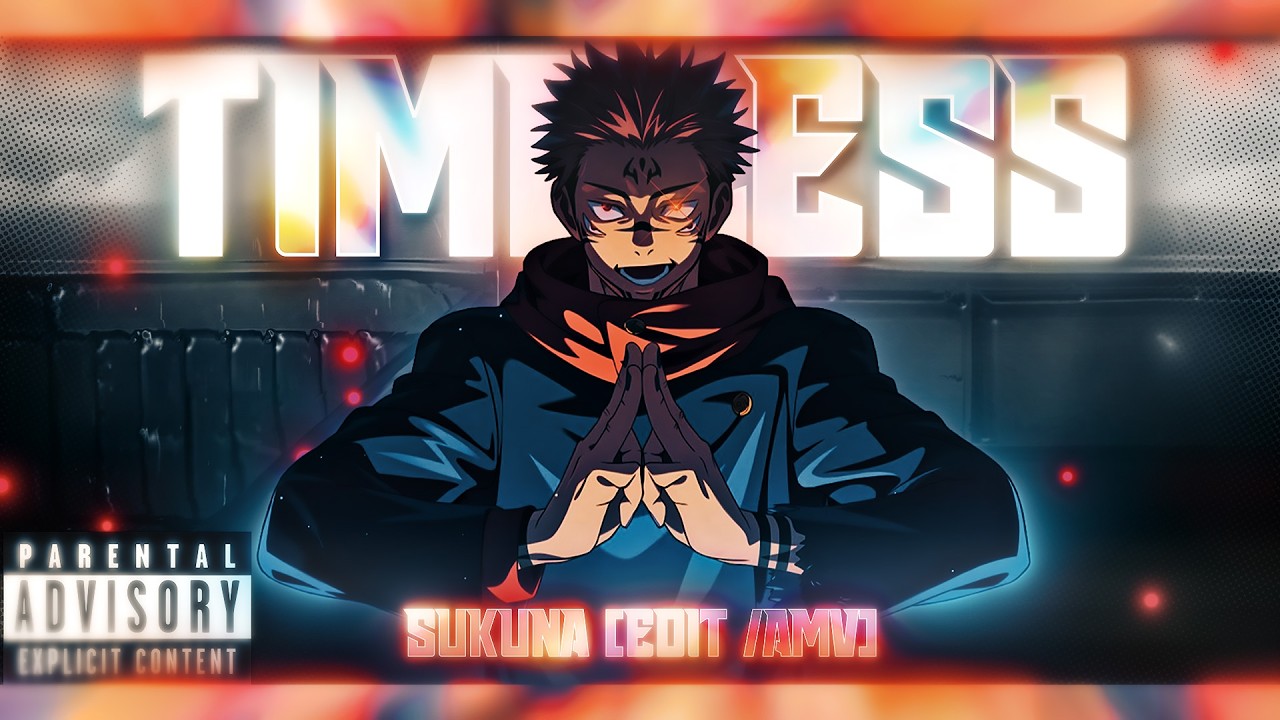 SUKUNA🔥- TIMELESS [Edit/AMV] 4K