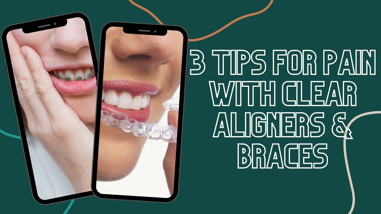 3 Tips for Pain with Clear Aligners & Braces #shorts
