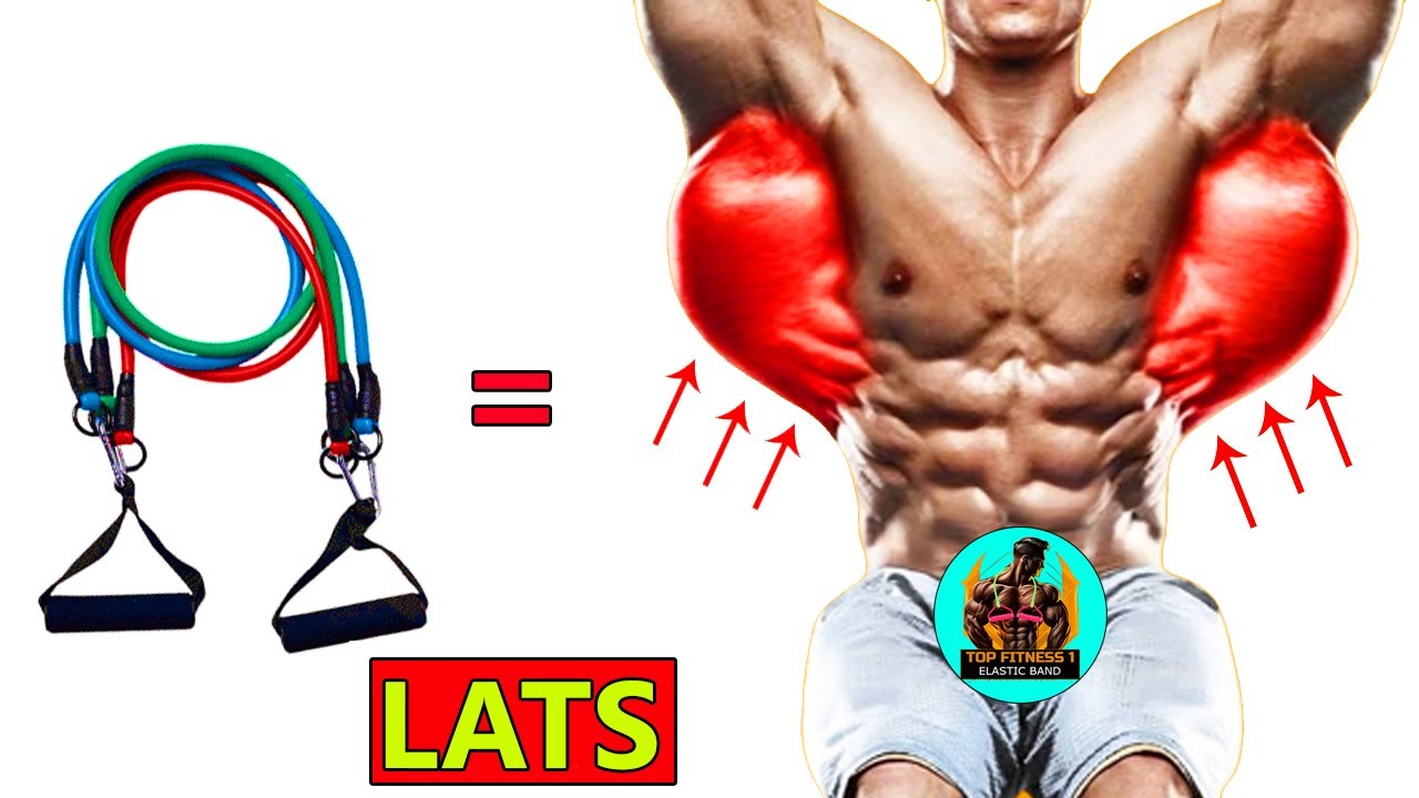 Top 3 Resistance Band Lats Exercises for a Bigger Back