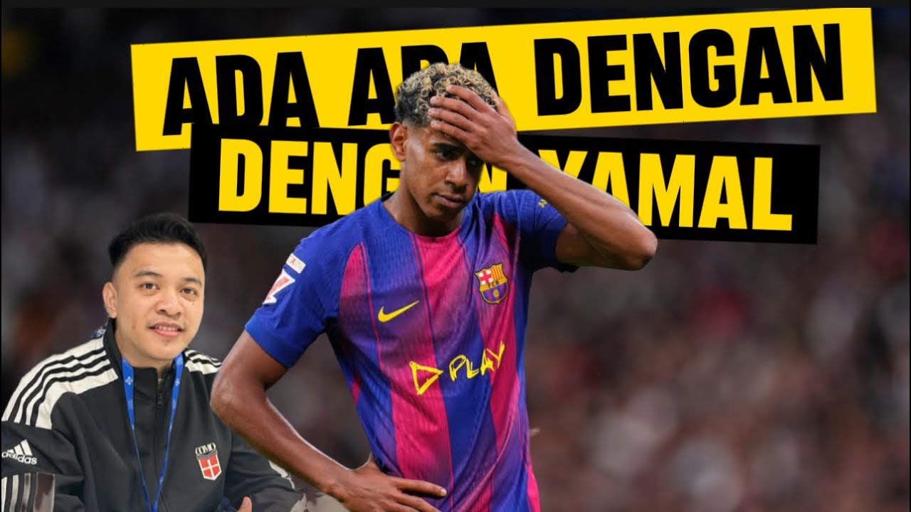 BARCELONA AADY ADA APA DENGAN YAMAL⁉️ HARUS OUT⁉️