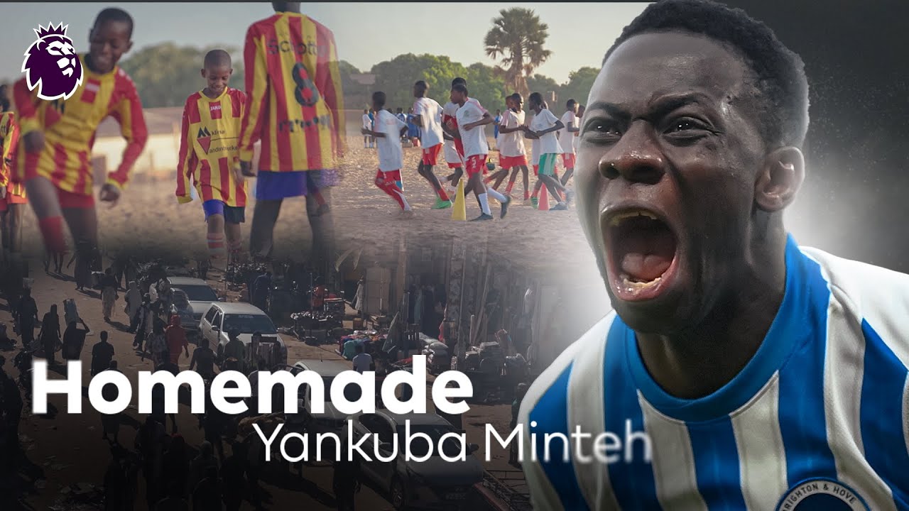 4 Years. One Dream. From The Gambia to the Premier League
