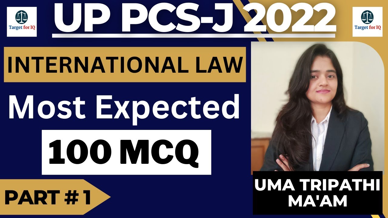 International Law Test No.1(100 MCQ)| LAW Revision Series |By - Uma Tripathi Ma'am| UP, UK Judiciary