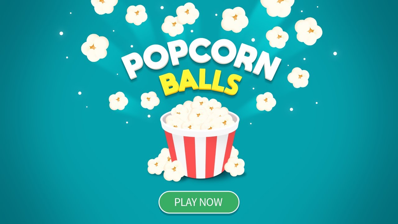 Popcorn Balls - Draw and pop it (success1:1)