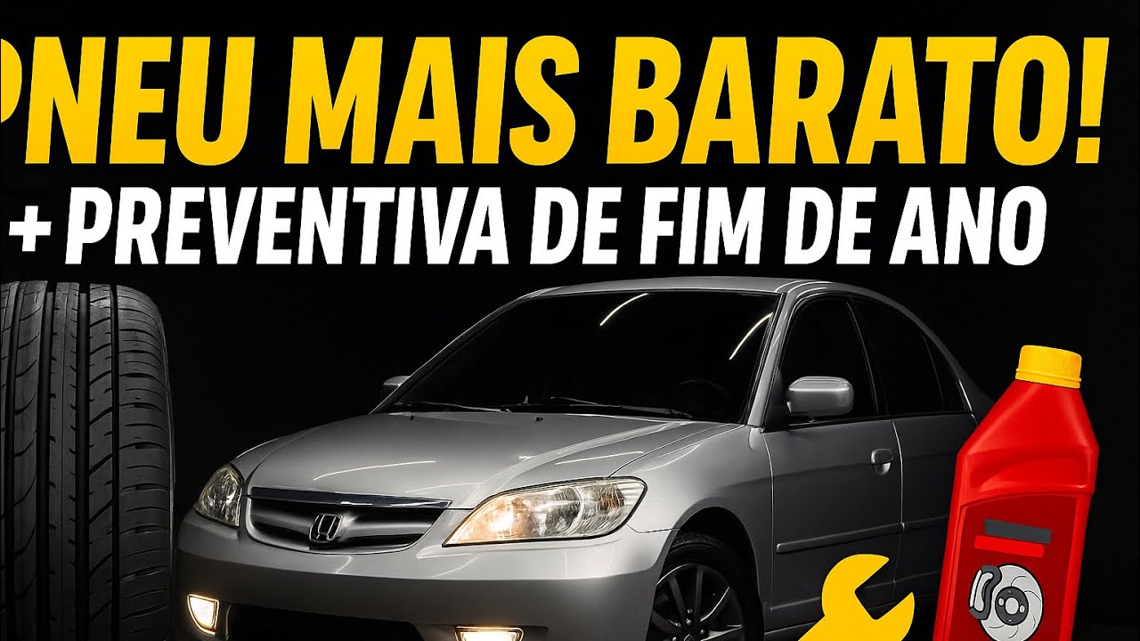 Como economizar na compra dos pneus - Comprei 2 pro Civic G7