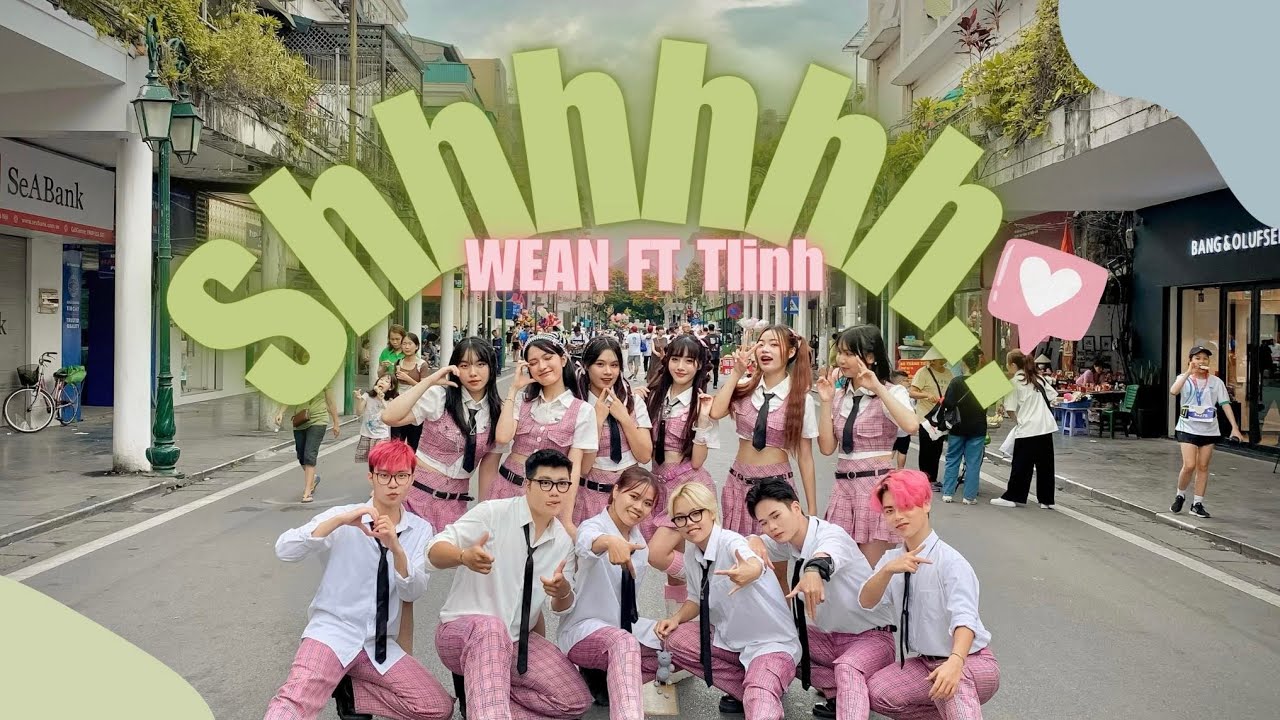 [VPOP DANCE IN PUBLIC] WEAN – shhhhhhh.. feat tlinh Dance cover and Choreography by C.A.C
