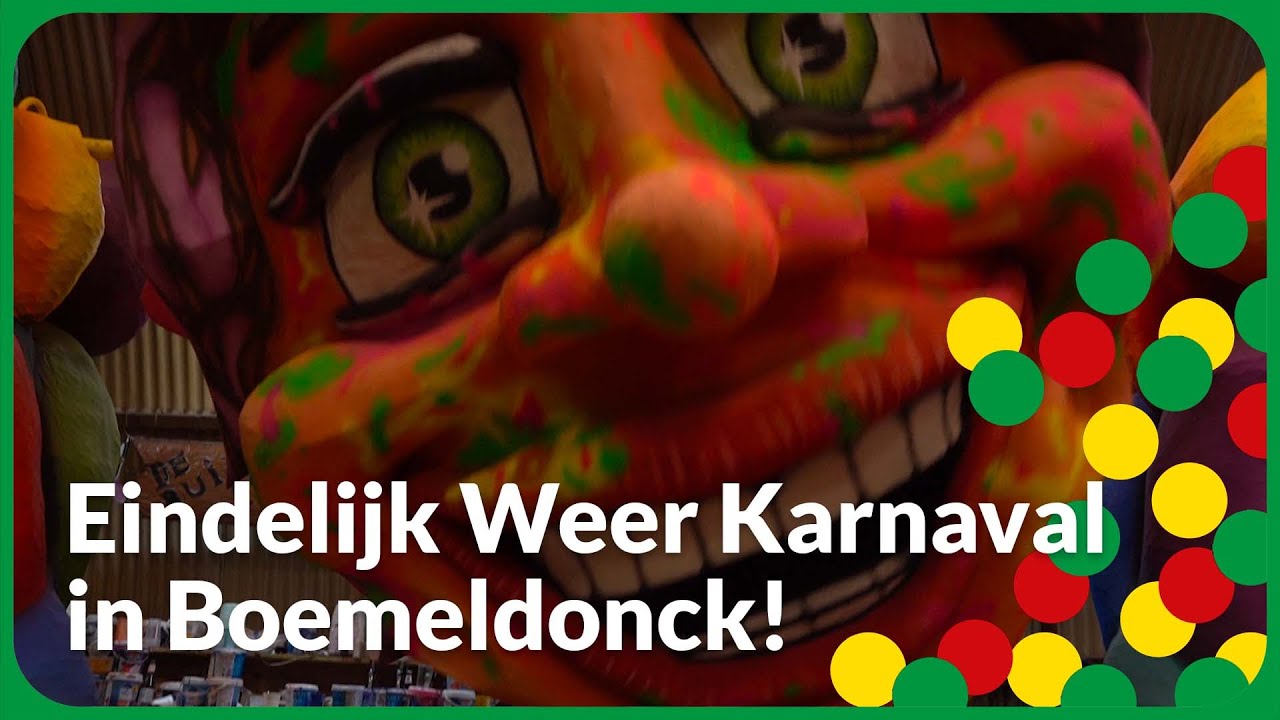 BOEMELDONCK IN BEELD  - Aflevering #3 - Eindelijk weer karnaval in Boemeldonck!