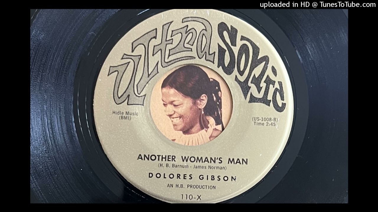 Dolores Gibson - Another Woman's Man (Ultra Sonic) (December 1960)
