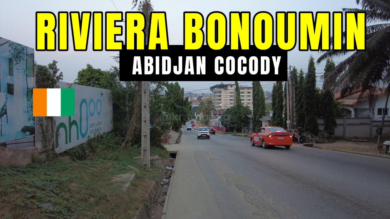 Riviera Bonoumin, Abidjan, Côte d’Ivoire 🇨🇮 | Découverte du quartier De Cap Nord Abidjan à Mall