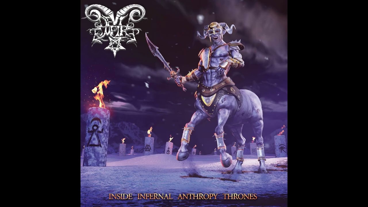 Devil Empire - Inside Infernal Anthropy Thrones (Full Album)