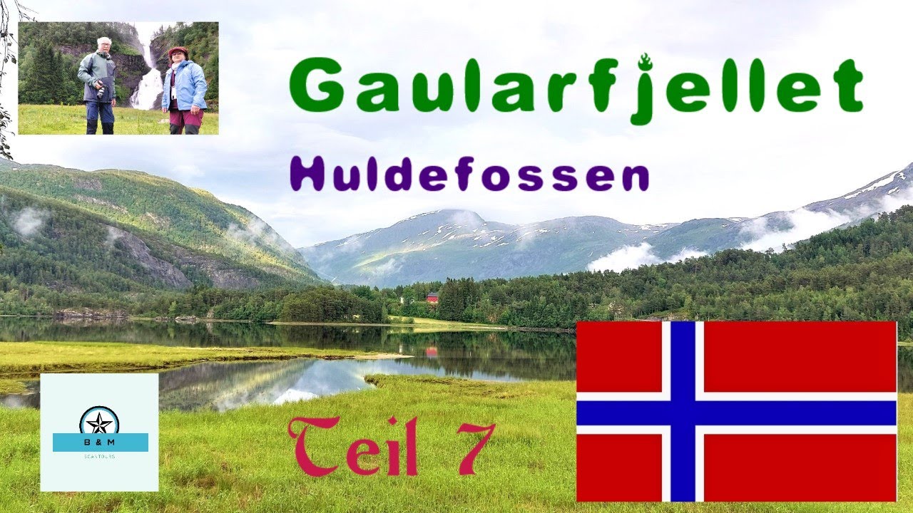 Südnorwegen 2024 Teil 7, Landschaftsroute Gaularfjellet, Huldefossen