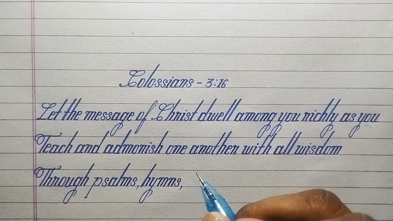 Best english handwriting || Colossians - 3 : 16 in Bible || Gulshan khalkho 