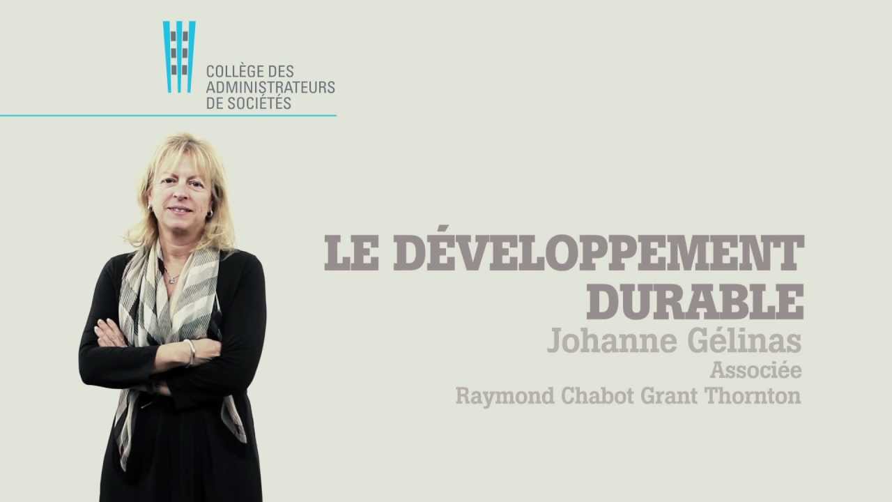 Le développement durable, par Johanne Gélinas