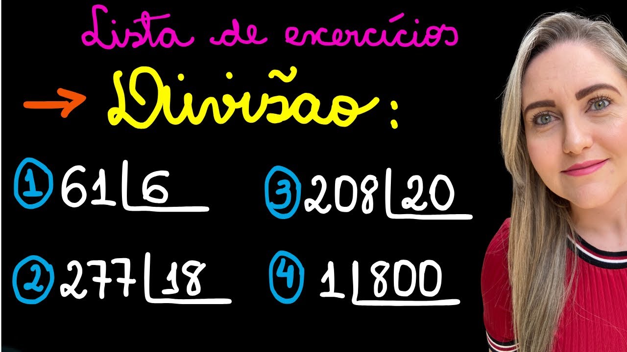 LISTA DE EXERCÍCIOS SOBRE DIVISÃO!APRENDA COMO FAZER DIVISÃO!EXPLICAÇÃO PARA VOCÊ APRENDER A DIVIDIR