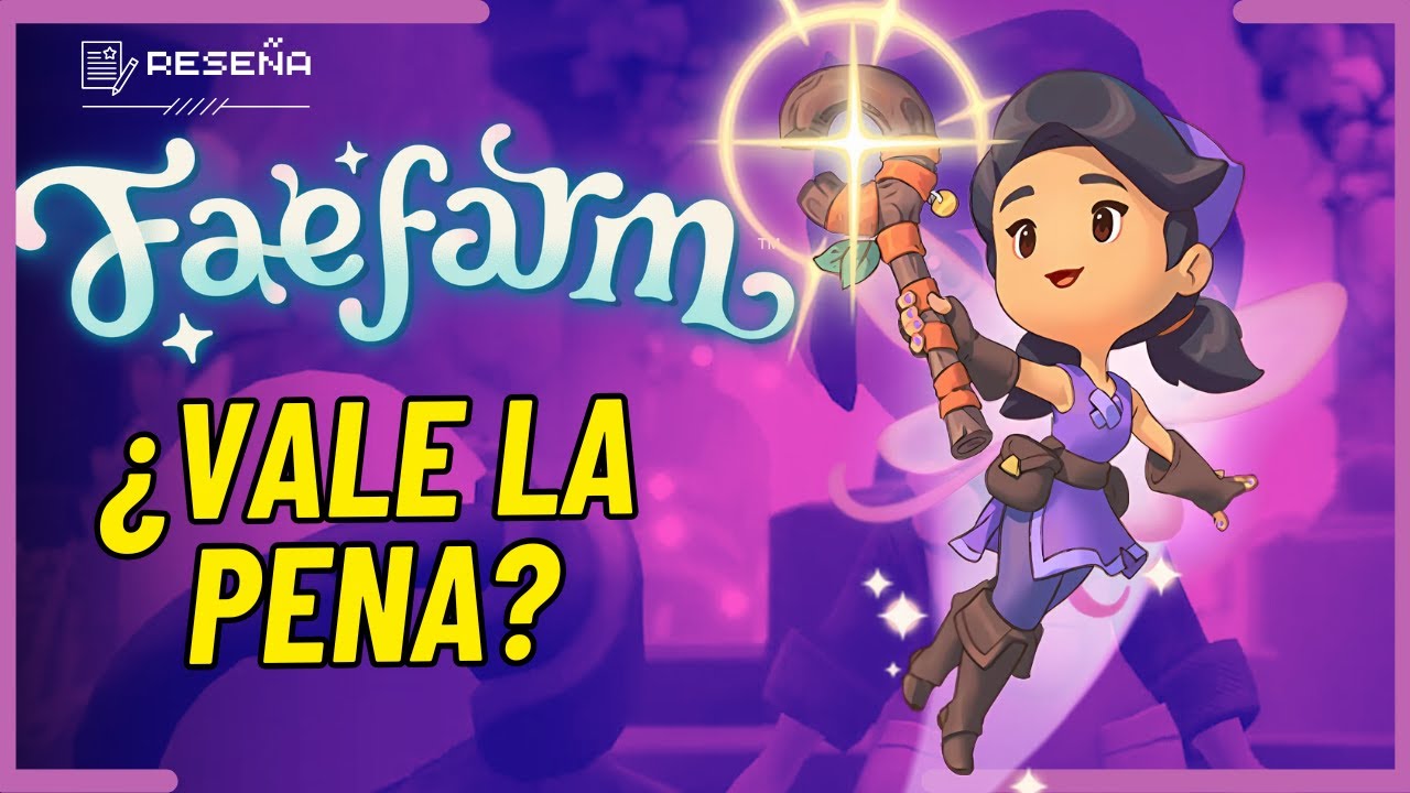 Fae Farm &iquest;Vale la pena? - DESCUBRE este RPG de granjas al estilo Stardew Valley | An&aacute;lisis