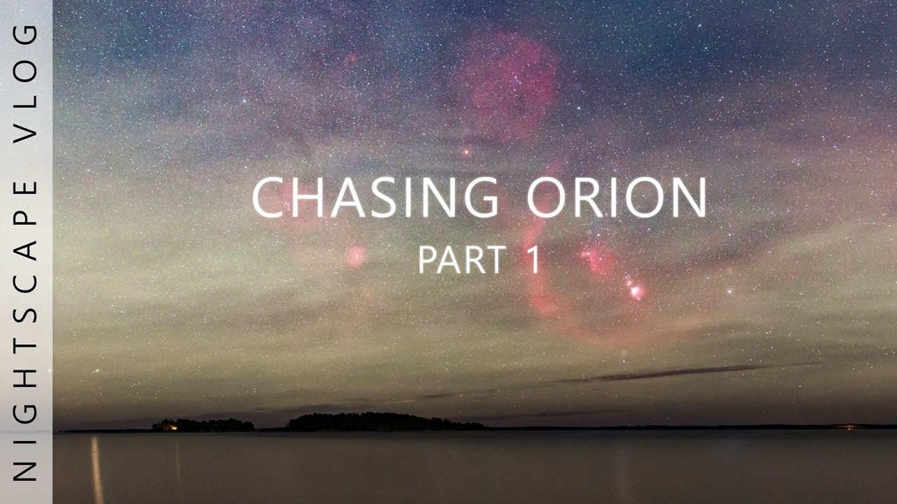 Chasing ORION  - Part 1| Winter MILKY WAY and AURORA on Christmas! Spontaneous Nightscape vlog.