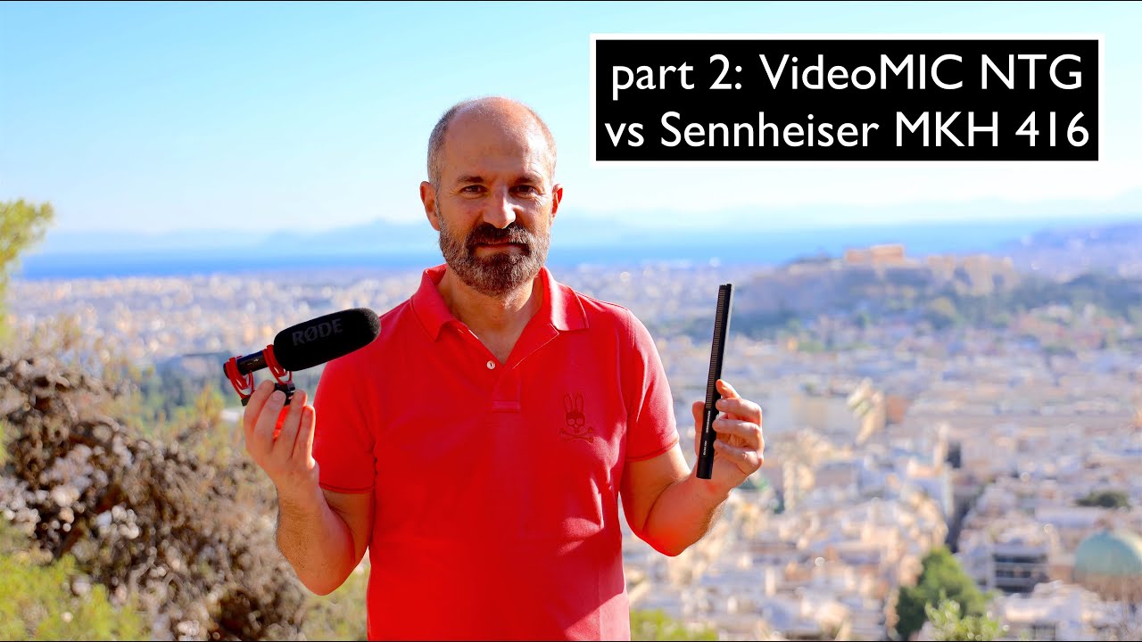 Part 2: Comparing RODE VideoMic NTG with Sennheiser MKH 416