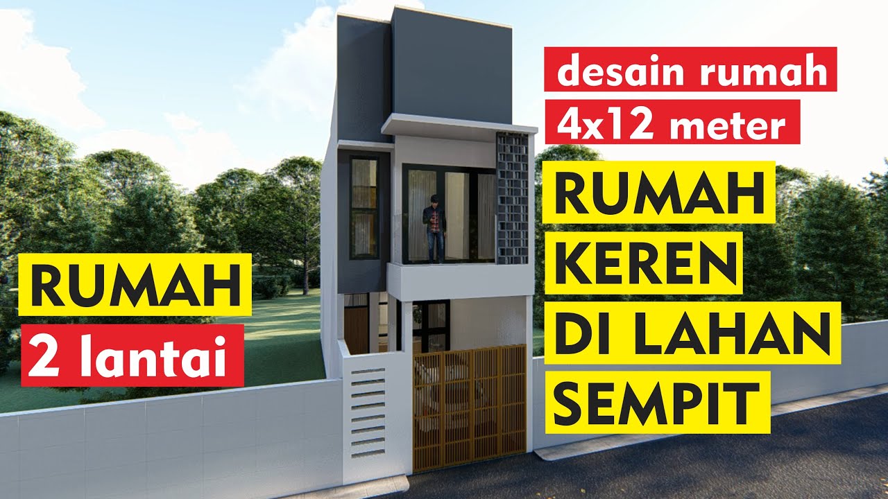 Desain Rumah Minimalis di Lahan Sempit | ukuran tanah 4x12 meter