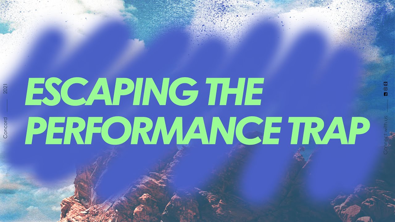 Escaping the Performance Trap