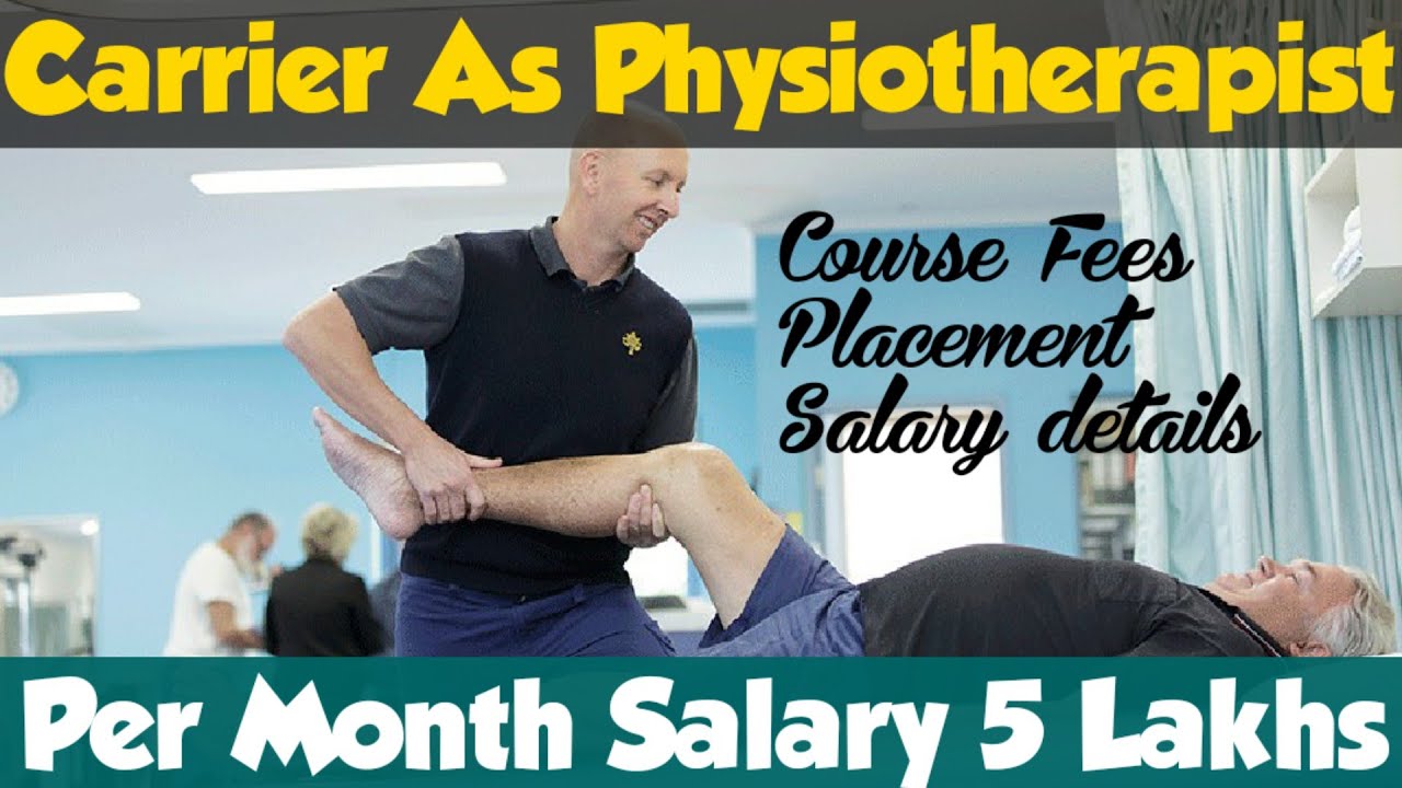 BPT - BACHELOR OF PHYSIOTHERAPY ।। COLLEGES ।। PLACEMENT ।। SALARY #BPT #GRADUATION